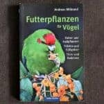 Futterpflanzen f&uuml;r V&ouml;gel