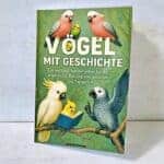 "V&ouml;gel mit Geschichte"